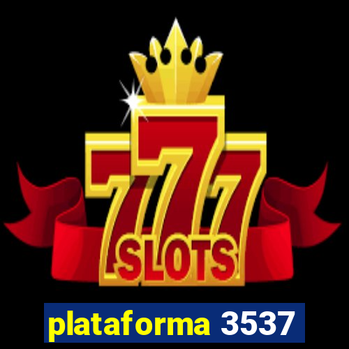 plataforma 3537